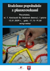 Plakat informujący o rodzinnym popołudniu z planszówkami