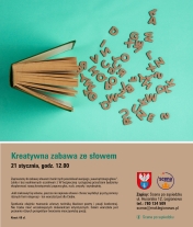 Plakat informujący o wydarzeniu Kreatywna zabawa ze słowem.