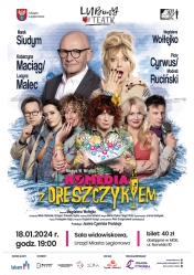 Plakat promujący teatr - Komedia z dreszczykiem; na pierwszym tle aktorzy