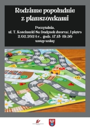 Plakat informujący o rodzinnym popołudniu z planszówkami