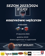 Plakat informujący o meczu koszykówki: KS Legion Legionowo - Speed sport Zec Byki Wołomin