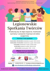 Plakat informujący o legionowskim spotkaniu twórców