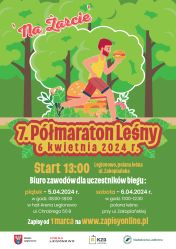 Plakat promujący 7. Półmaraton Leśny 'na Żarcie'