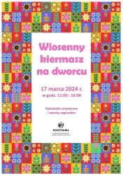 Plakat Wiosennego kiermaszu na dworcu w Legionowie