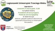 Plakat informujący o wykładzie otwartym - Przeddzień 20 lecia przyjęcia  Polski do Unii Europejskiej