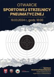 Plakat informujący o otwarciu sportowej strzelnicy pneumatycznej