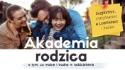 Napis: Akademia rodzica  - o tym, co ważne i trudne w rodzicielstwie