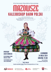 Plakat informujacy o koncercie zespołu Mazowsze w Legionowie