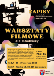 Plakat informujący o warsztatach filmowych