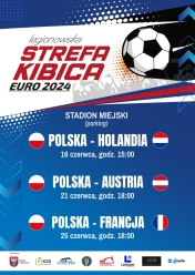 Plakat informujący o legionowskiej strefie kibica