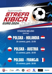 Plakat informujący o legionowskiej strefie kibica