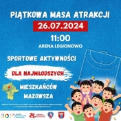Plakat informujący o piątkowej masie atrakcji w Arenie Legionowo