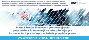 plakat informujący o Webinarium CEDUR „Prawa klientów firmowych (korporacyjnych) przy zawieraniu transakcji na zabezpieczających instrumentach pochodnych w świetle przepisów prawa”