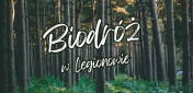 Napis - Biodróż w Legionowie na tle lasu