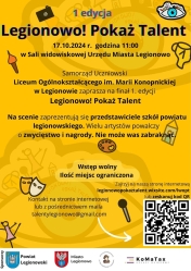 Plakat informujący o wydarzeniu Legionowo! Pokaż Talent