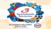 plakat informujący o III Spartakiadzie Seniorów pod patronatem Prezydenta Miasta Legionowo
