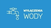 Grafika wyróżniająca - Wyłączenia wody