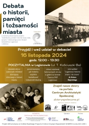 Plakat informujący o debacie o historii, pamięci i tożsamości miasta