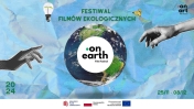 Grafika promująca On Earth - Festiwal Filmów Ekologicznych