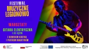 plakat i nformujący o warsztacie gry na gitarze elektrycznej - Muzyczne Legionowo