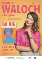 Plakat informujący o spotkaniu z dziennikarką Natalią Waloch
