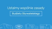 Grafika ozdobna z napisem ustalmy wspólnie zasady budżetu obywatelskiego