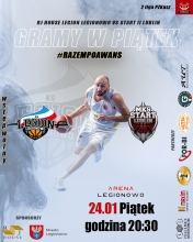 Plakat o meczu Mecz. RJ House Legion Legionowo -Start II Lublin