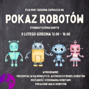 Grafika infoirmująca o pokazie robotów Stowarzyszenie Rabyte w MOK Targowa
