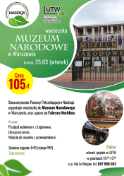 Grafika informująca o Wycieczce do Muzeum Narodowego w Warszawie, oraz spacerze po Fabryce Norblina
