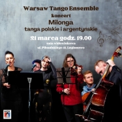 Grafika informująca o Milonga - tanga polskie i argentyńskie w wykonaniu Warsaw Tango Ensemble