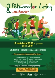 Plakat promujący 8. Półmaraton Leśny 'na Żarcie'