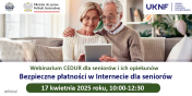 Webinarium CEDUR „Bezpieczne płatności w Internecie dla seniorów”