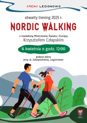 Plakat promujący Otwarty Trening Nordic Walking