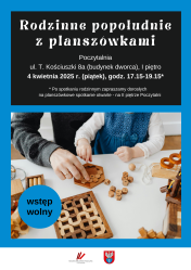 Plakat informujący o rodzinnym popołudniu z planszówkami