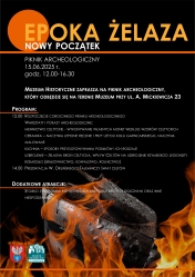 Plakat informujący o  Pikniku archeologicznym w Muzeum Historycznym w Legionowie