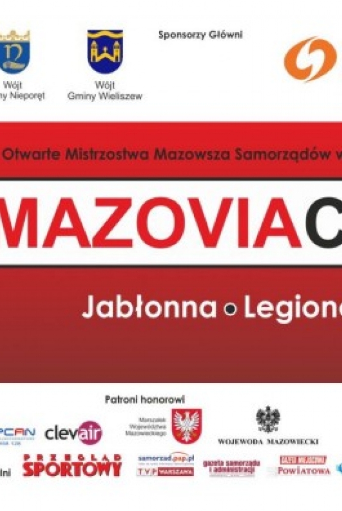 Mazovia Cup Legionowo, Jabłonna, Wieliszew, Serock - 8. Otwarte Mistrzostwa Mazowsza Samorządów w Piłce Nożnej