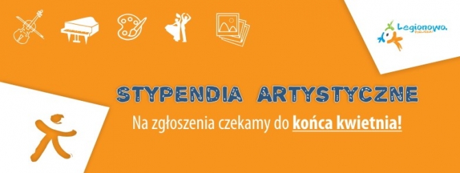 Baner z napisem na zgłoszenia po stypendium artystyczne czekamy do końca kwietnia.