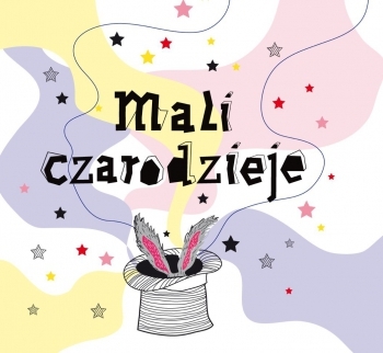 Mali Czarodzieje - koncert dla dzieci