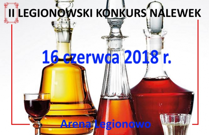 2. Legionowski Konkurs Nalewek