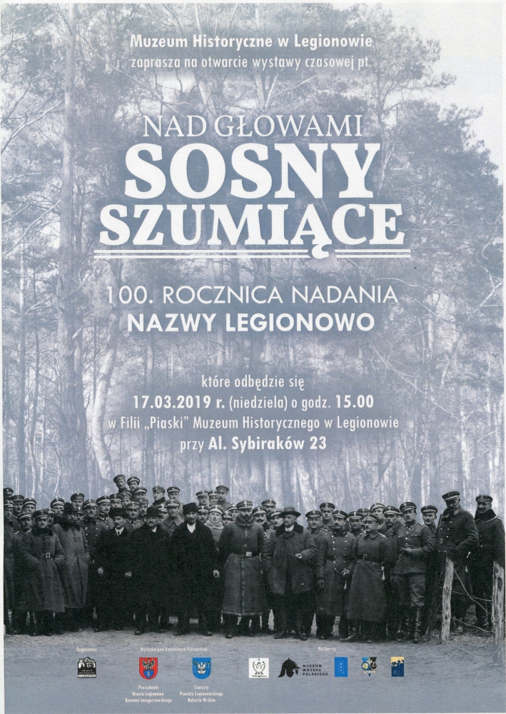 Otwarcie wystawy pt. „Nad głowami sosny szumiące… 100. rocznica nadania nazwy Legionowo”