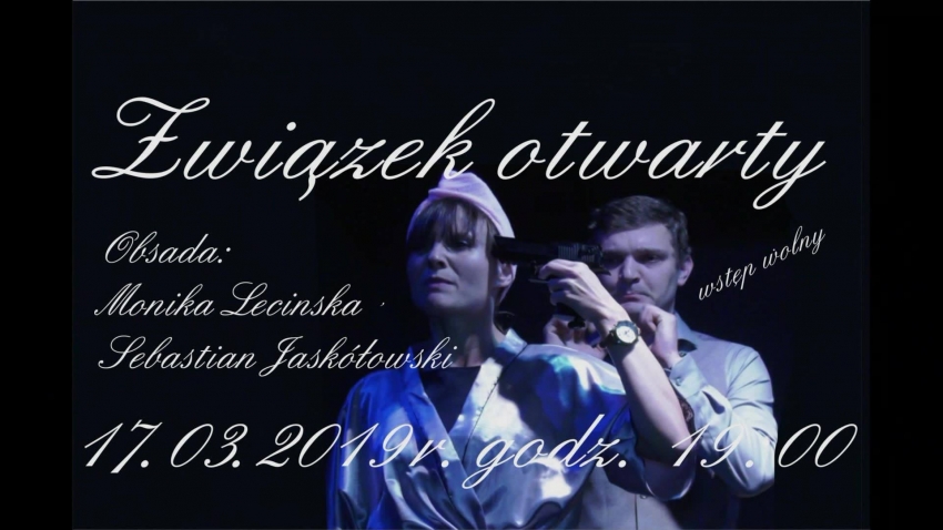 Teatr 13 - Związek Otwarty