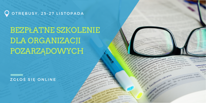 Bezpłatne szkolenie w Otrębusach dla organizacji pozarządowych