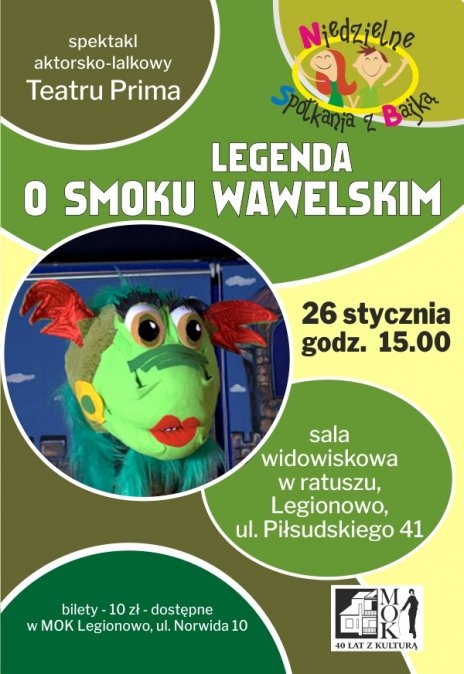 Plakat do Niedzielne Spotkania z Bajką Legenda o Smoku Wawelskim.