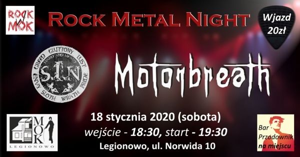 Koncert zespołów Motorbreath i SIN, wstęp - informacje na FB / Rock w MOK.