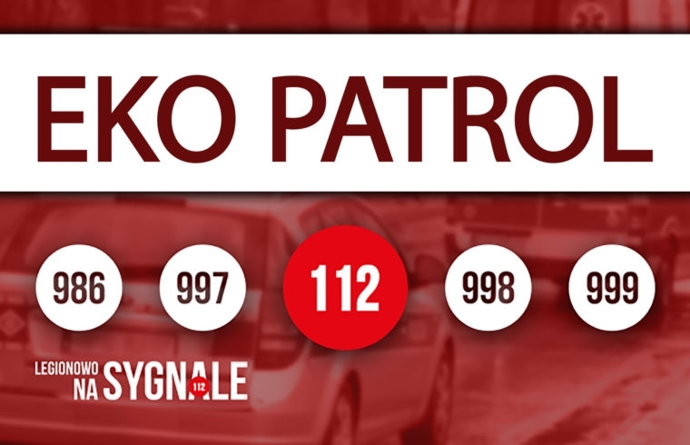Napis: Ekopatrol, Legionowo na sygnale 112