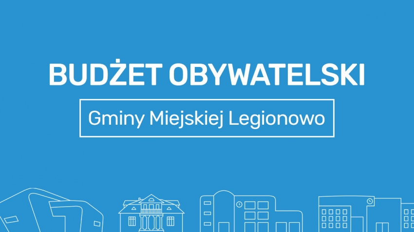 Budżet Obywatelski Gminy Miejskiej Legionowo