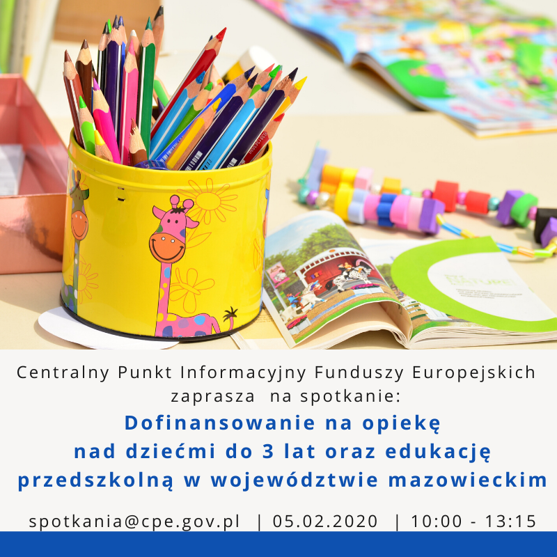 Dofinansowanie na opiekę nad dziećmi do 3 lat oraz edukację przedszkolną w województwie mazowieckim