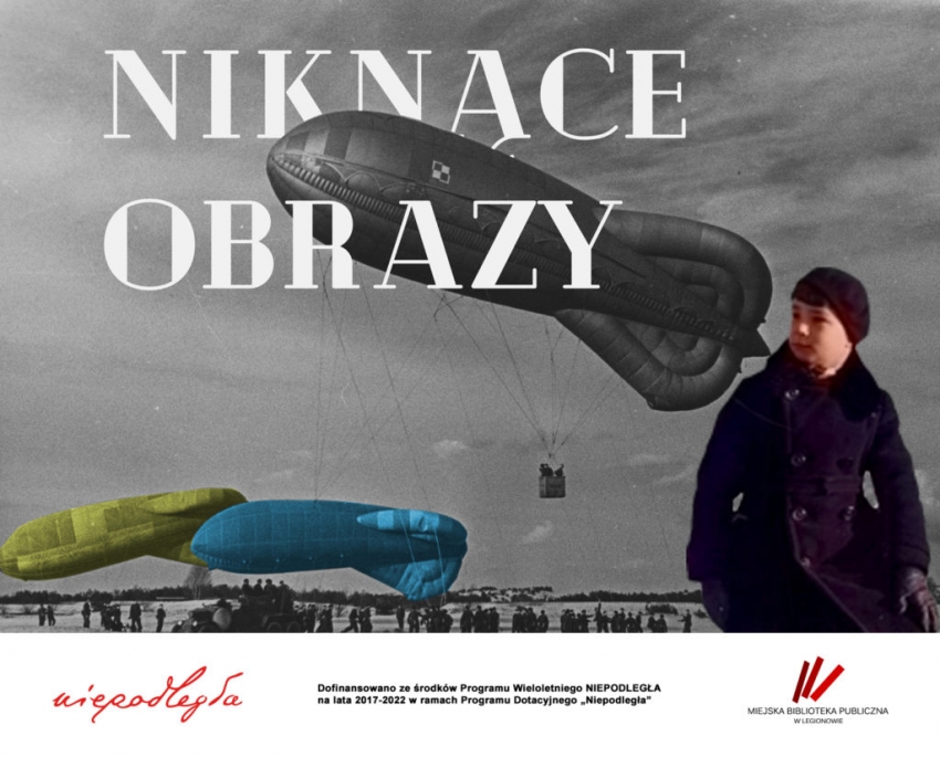 Baner Niknące obrazy. Na pierwszym planie dziecko. W tle zdjęcie sterowców.
