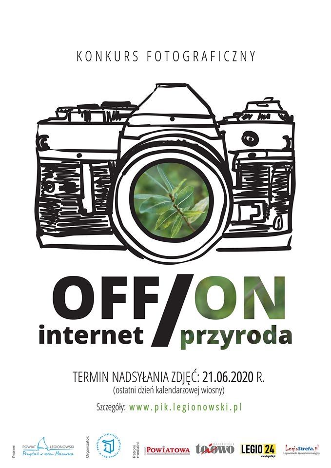Plakat: Konkurs fotograficzny ON/OFF źródło powiat legionowski