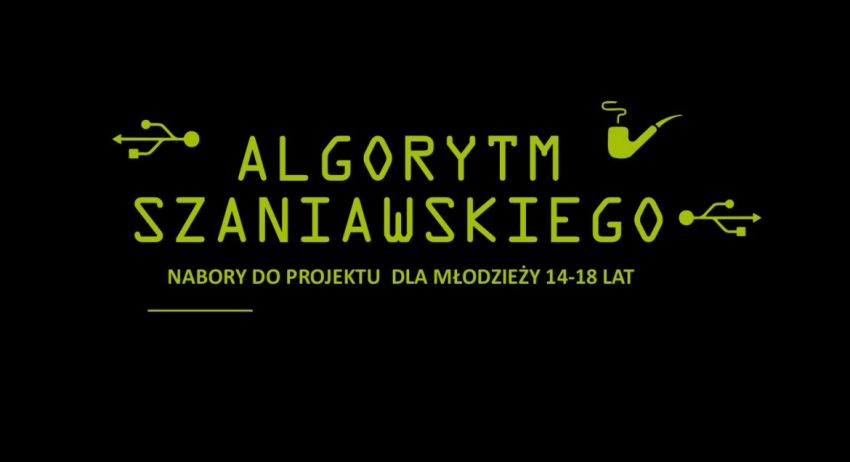 Algorytm Szaniawskiego - zapisy na warsztaty online dla młodzieży